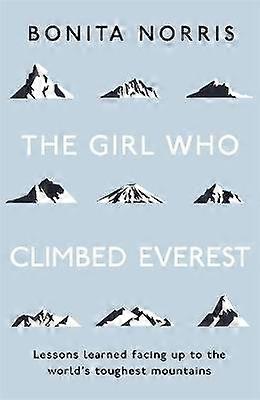 The Girl Who Climbed Everest