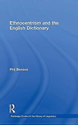 Ethnocentrism and the English Dictionary