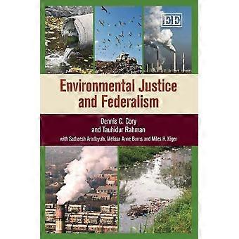 Environmental Justice and Federalism