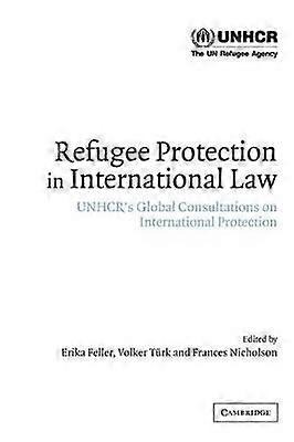 Refugee Protection in International Law