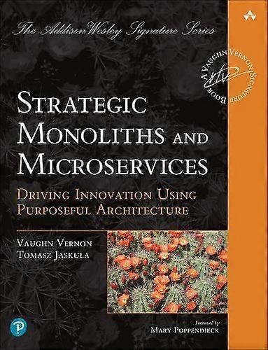 Strategic Monoliths And Microservices - Tomasz Jaskula - Paperback - English Book - Computer programming software engineering