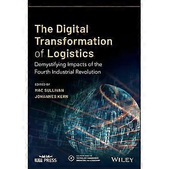 The Digital Transformation Of Logistics - John Wiley & Sons