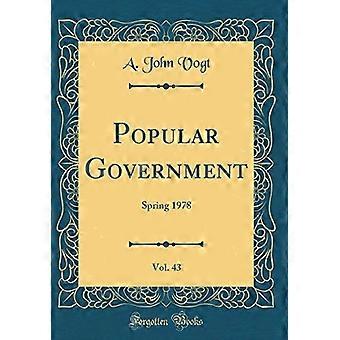 Popular Government, tom 43 : wiosna 1978 (klasyczny przedruk)