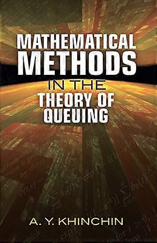 Wiskundige methoden in de theorie van Queuing