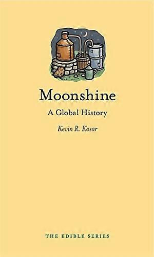 Moonshine: En Global historie (spiselig)