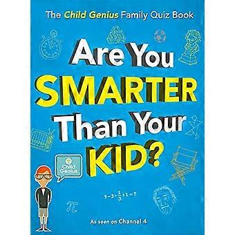 Êtes-vous plus intelligent que votre enfant ?