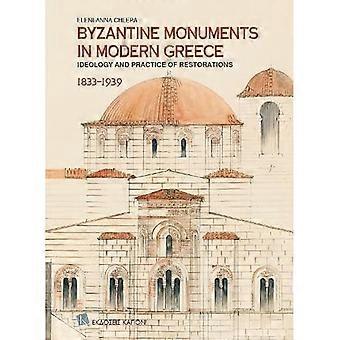 Die byzantinischen Denkmäler im modernen Griechenland (englischsprachige Ausgabe)
