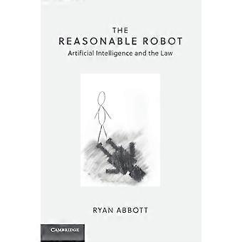 The Reasonable Robot - Ryan Abbott - Paperback - en Book