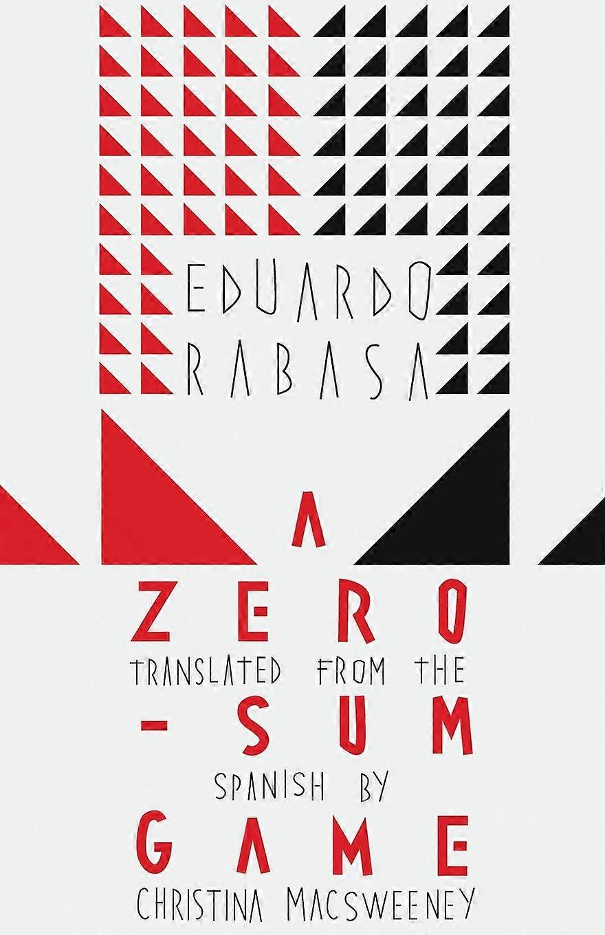 Zero-sum Game - Eduardo Rabasa