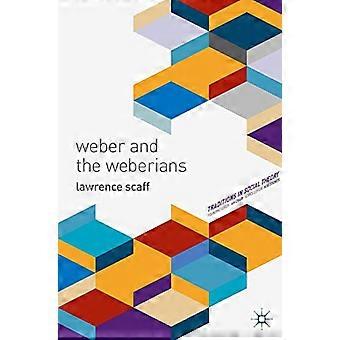 Weber och Weberians (Traditioner i social teori)