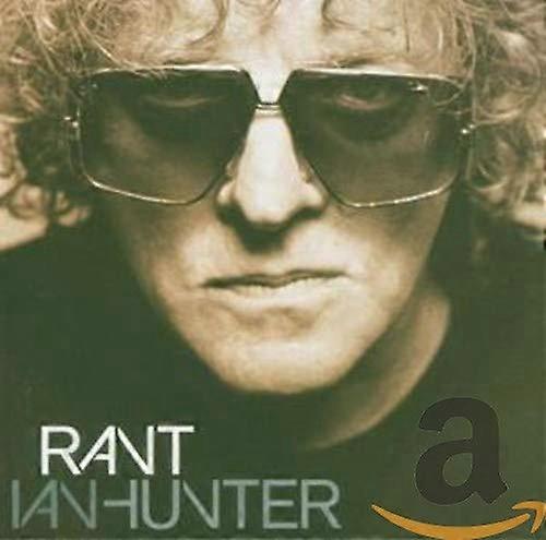 Ian Hunter - Rant [CD]
