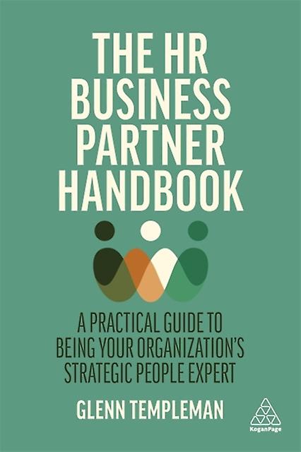 The Hr Business Partner Handbook by Glenn Templeman Paperback