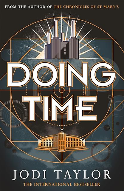 Doing Time by Jodi Taylor Paperback