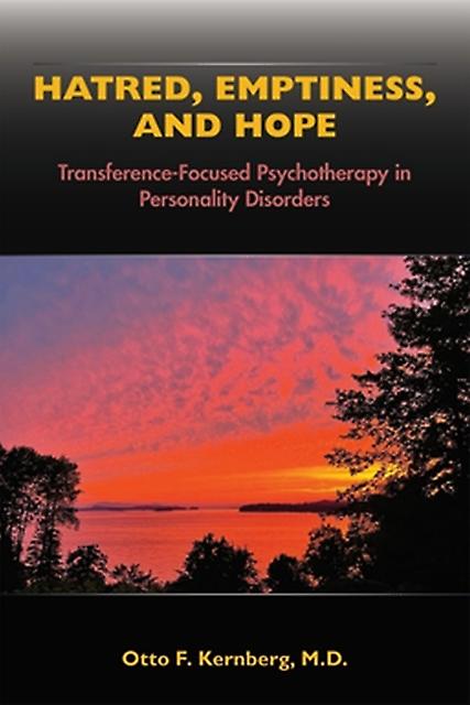 Hatred Emptiness And Hope by Otto F. Kernberg Paperback Book