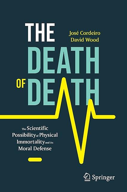 The Death Of Death by David Wood Paperback Book