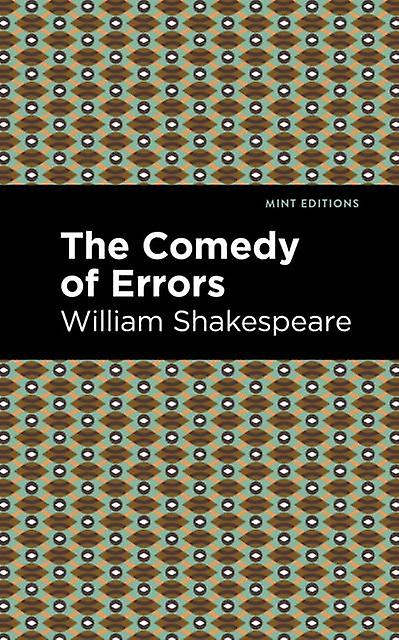 The Comedy Of Errors by William Shakespeare Paperback Book
