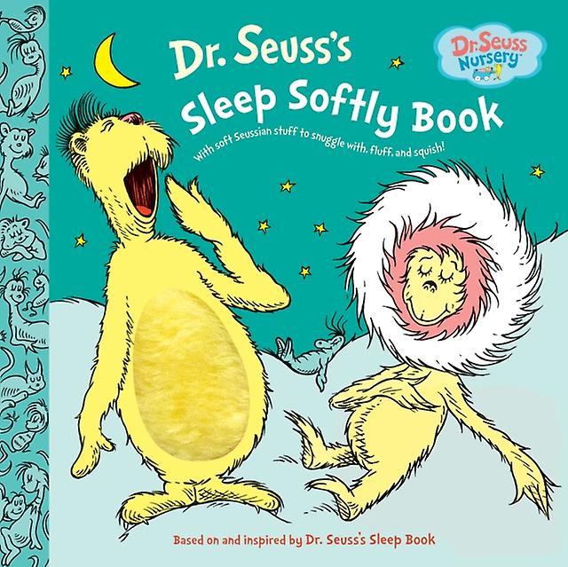 Dr. Seusss Sleep Softly Book by Dr Seuss Book