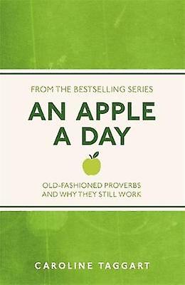 An Apple A Day by Caroline Taggart Paperback