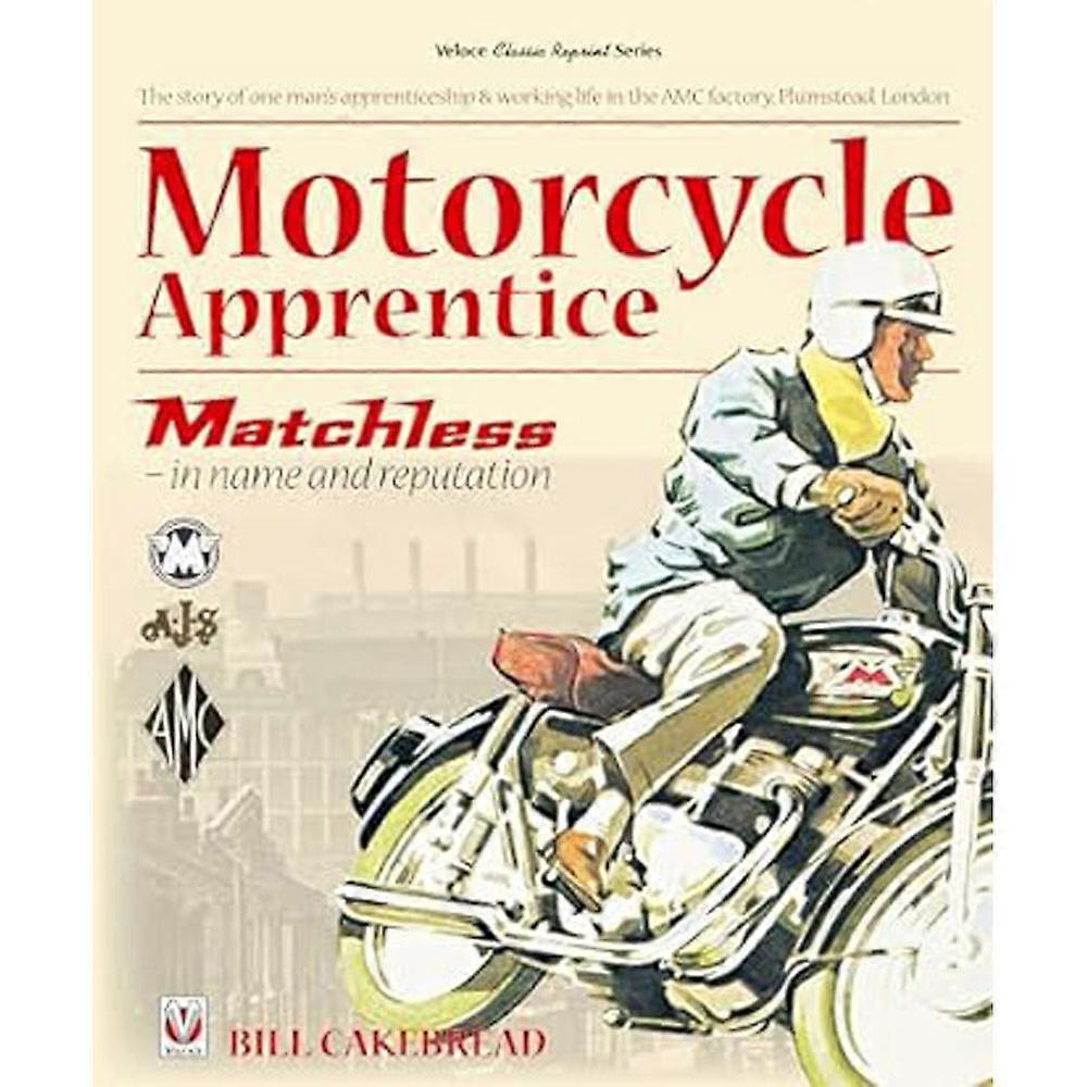 Veloce Publishing Ltd Motorcycle Apprentice Matchless In Name & Reputation Book