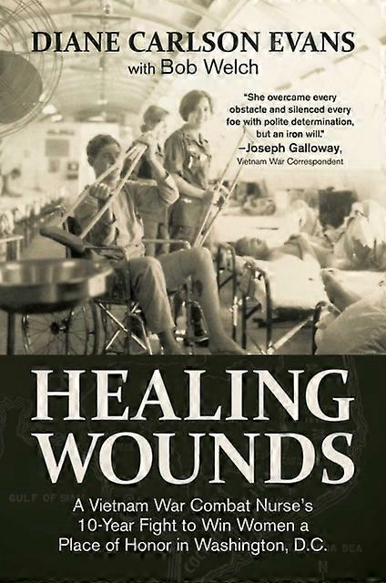 Healing Wounds by Diane Carlson Evans Paperback Book