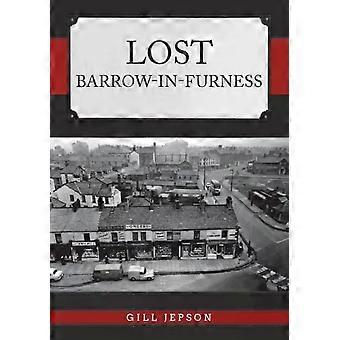Barrow-in-Furness Perdido - Gill Jepson