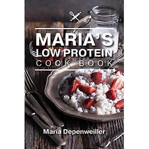 Maria's Low Protein Cook Book
