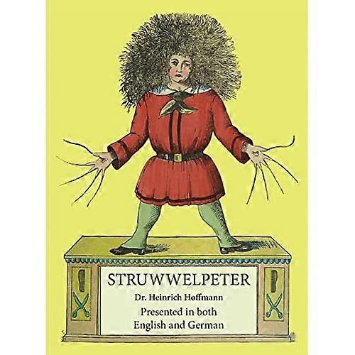 Struwwelpeter: Presented in  - both English and German