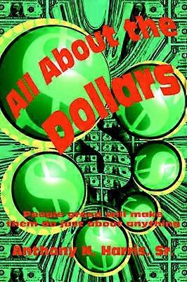 All About the Dollars