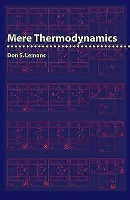 Mere Thermodynamics
