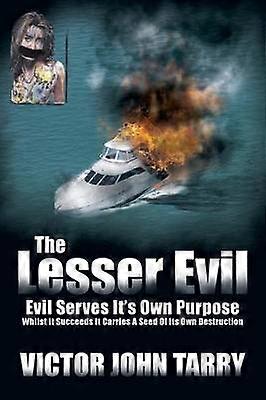 The Lesser Evil