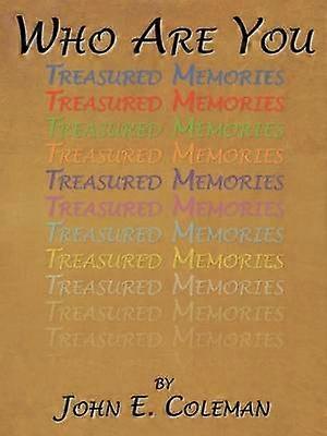 Who Are You Treasured Memories