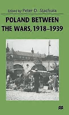 Poland between the Wars 19181939