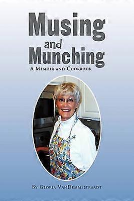 Musing and Munching