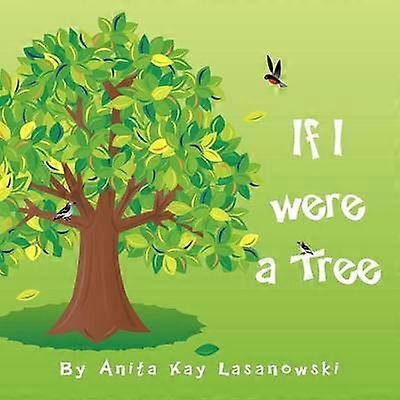 If I Were a Tree