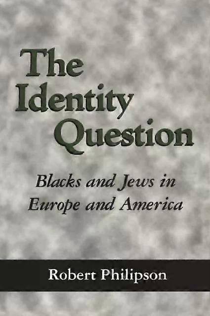 The Identity Question by Robert Philipson Paperback