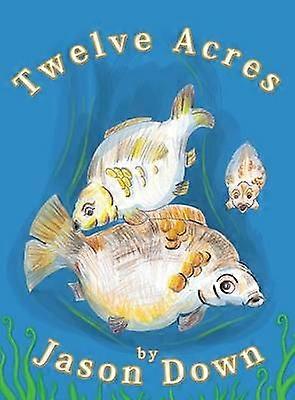 Twelve Acres