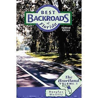 Heartland: 1 (am besten Straßen von Florida)