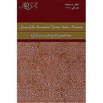 Tidsskrift for den internasjonale Qur'anic Studies forening Volume 2 (2017) (tidsskrift for den internasjonale Qur'anic studier Association)