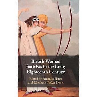 British Women Satirists In The Long Eighteenth Century - Cambridge University Press - Hardcover - en Book