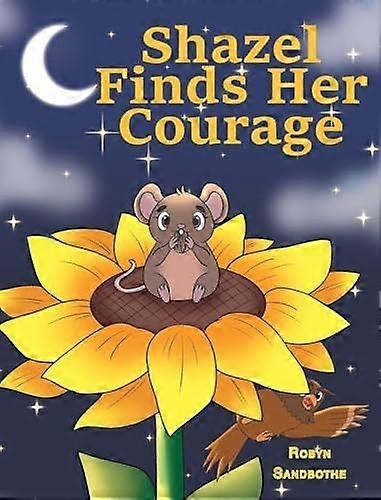 Shazel finds her courage