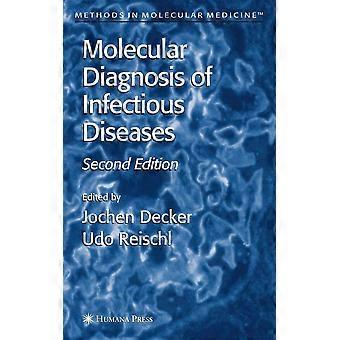 Molecular diagnosis of infectious diseases, 2e