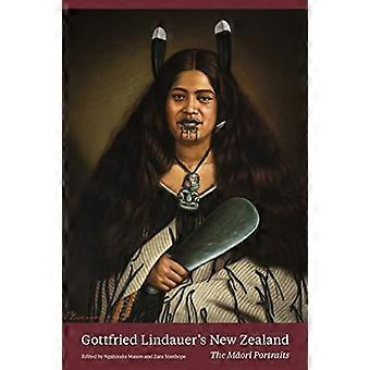Gottfried Lindauer's Nieuw-Zeeland: De Maori-portretten (Paperbackeditie)