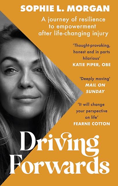 Driving Forwards by Sophie L Morgan Paperback