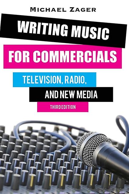 Writing Music For Commercials by Michael Zager Paperback Book