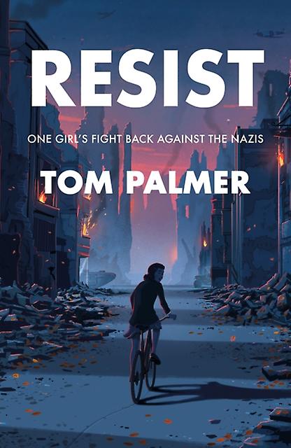 Resist by Tom Palmer Paperback