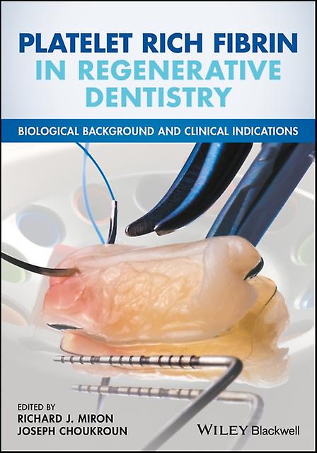 Platelet Rich Fibrin In Regenerative Dentistry Paperback Book