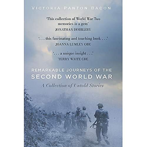 Remarkable Journeys of the Second World War