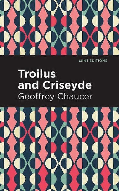 Troilus And Criseyde by Geoffrey Chaucer Hardback Book
