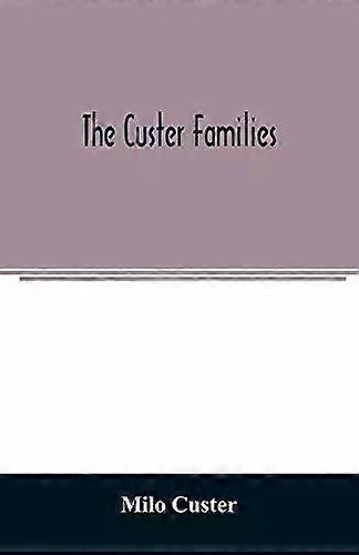 As famílias Custer - Milo Custer