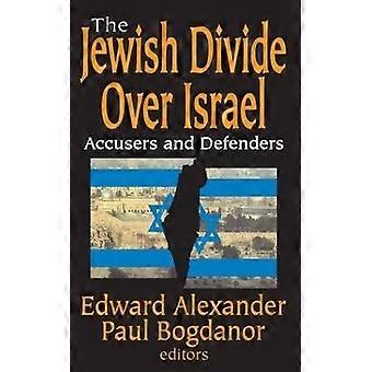 The Jewish Divide Over Israel
